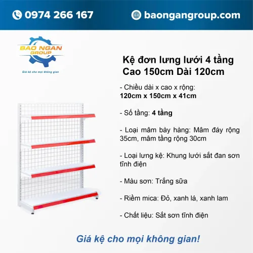 Kệ đơn lưng lưới 4 tầng Cao 150cm Dài 120cm