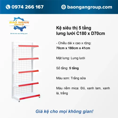 Kệ siêu thị 5 tầng lưng lưới Cao 180cm Dài 70cm
