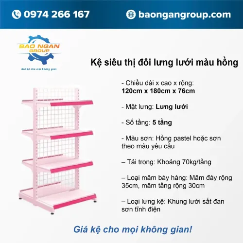 Kệ siêu thị đôi lưng lưới màu hồng