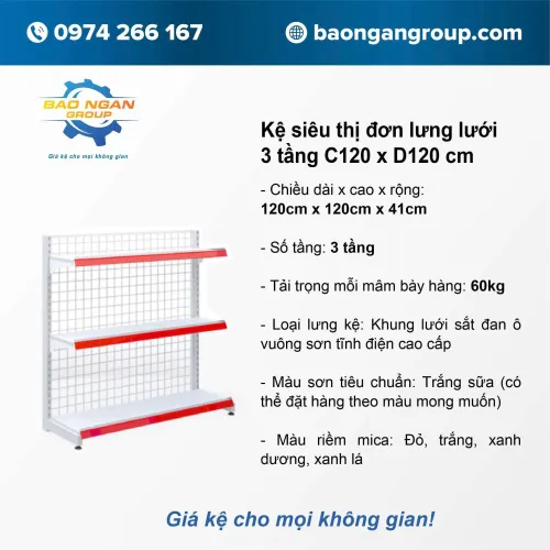 Kệ đơn lưng lưới 3 tầng Cao 120cm Dài 120cm