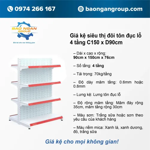 Kệ siêu thị đôi tôn đục lỗ 4 tầng Cao 150cm Dài 90cm