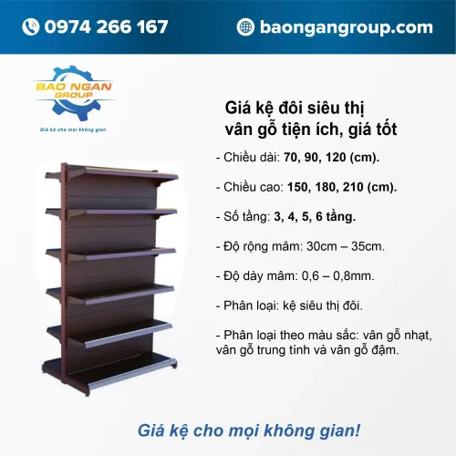 Kệ đôi siêu thị vân gỗ