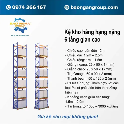 Kệ kho hàng hạng nặng 6 tầng giàn cao